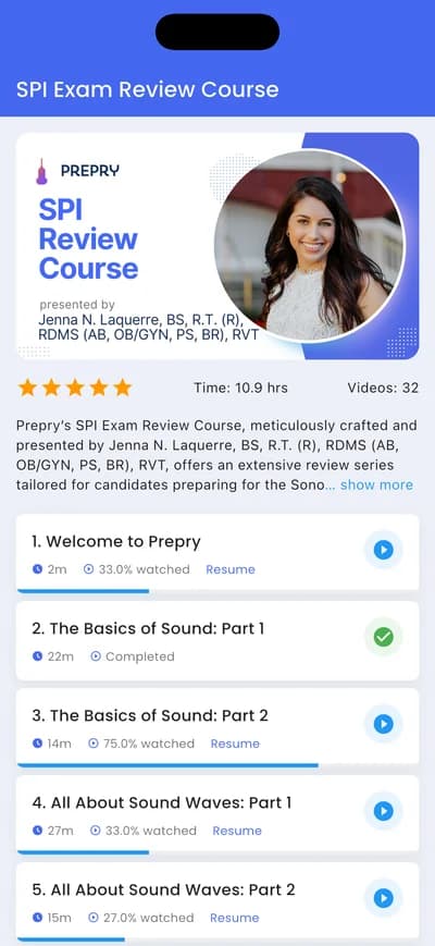 SPI Exam Review Course presented by Jenna N. Laquerre, MEd, R.T.(R), RDMS (AB, OB/GYN, PS, BR), RVT showing course progress and 32 video lessons